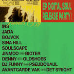 Sina Hill 'DIGITAL SOUL' EP Vinyl Release Party