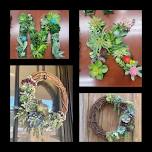 DIY Faux succulent Wreath or Monogram workshop