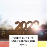 Spirit and Life Conference 2024