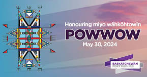 Honouring miyo wâhkôhtowin powwow