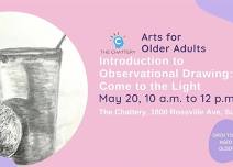 Arts for Older Adults: Observational Drawing - Light - IN-PERSON