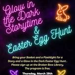 Glow in the Dark Storytime & Easter Egg Hunt