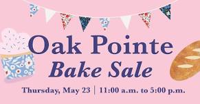 Oak Pointe Bake Sale