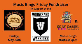 MUSIC BINGO IN SUPPORT OF WINDEBANK WARRIORS