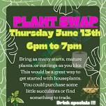 PLANT SWAP