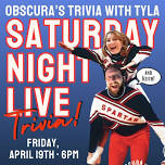 SNL Trivia @ Obscura!