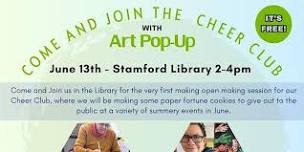 FREE Cheer Club Community Making session  @ The Stamford Library