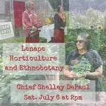 Lenape Horticulture & Ethnobotany | Farm Arts Collective | Theater Company