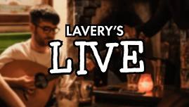 Lavery’s Live