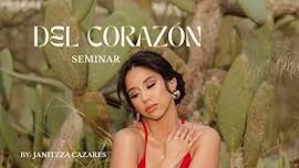 Del Corazón Seminar