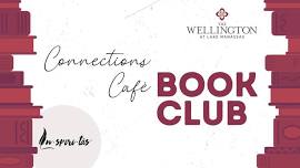 Connections Café & Book Club!