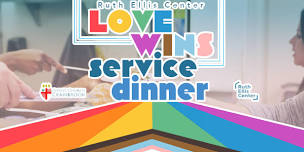 Love Wins! Service Dinners at Ruth Ellis