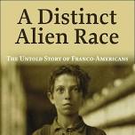 Author to discuss book about Franco-Americans