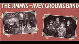 The Jimmys and Avey Grouws Band