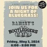 Ramsey's Bootleggers: Free Bluegrass Concert