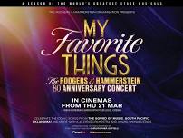 My Favorite Things: The Rodgers & Hammerstein 80th Anniversary Concert