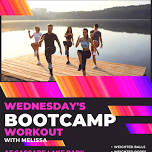 Wednesday's Bootcamp W/Melissa