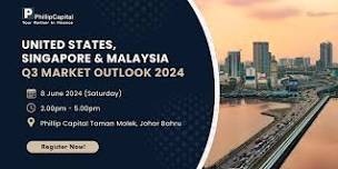 [JB Seminar] SG, US & MY Market Outlook Q3 2024