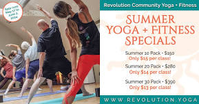 Revolution Community Yoga + Fitness 2024 Summer Specials!