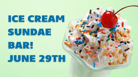 Ice Cream Sundaes!