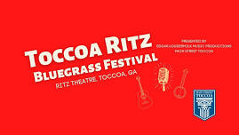 Toccoa Ritz Bluegrass Festival