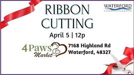 Ribbon Cutting at The 4 Paws Market