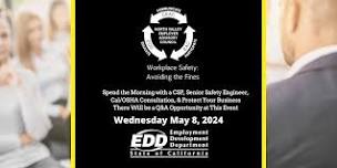 CalOSHA: Workplace Safety: Avoiding the Fines : Followed With Q&A