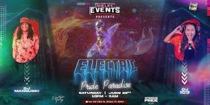 ELECTRIC PRIDE PARADISE  SHELIFE x WYNWOOD PRIDE,