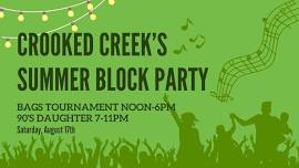 Crooked Creek's Summer Block Party