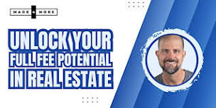 Unlock Your Full Fee Potential in Real Estate