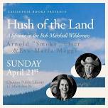 Hush of the Land : storytelling & reading