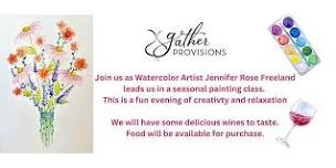 Spring Watercolor Painting and Wine Tasting