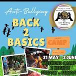 Anti-Bullying Back to basics  CAMP