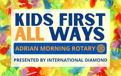 Kids First All Ways, presented by International Diamond