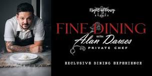 Flight of Fancy FINE DINING with Alan Dawes