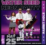 Water Seed: Neon Party