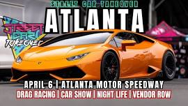 Street Car Takeover Atlanta April 6 2024