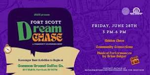 Fort Scott Dream CHASE