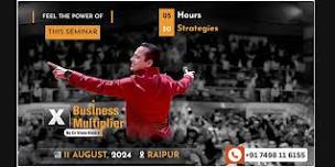 X Business Multiplier Seminar by Dr. Vivek Bindra in Raipur