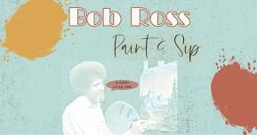 Bob Ross Paint & Sip