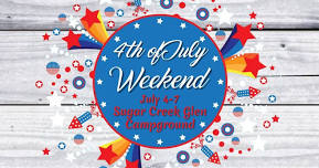 4th of July Weekend at Sugar Creek Glen Campground