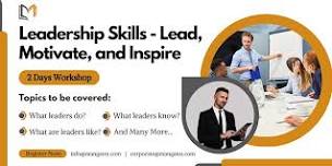 Leadership Excellence 2 Days Workshop in Downey, CA