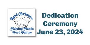 Rand-McIntyre Helping Hands Food Pantry - New Building Dedication