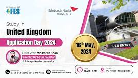 Edinburgh Napier University - Application Day 2024 At PC Hotel, Rawalpindi