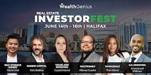 WealthGenius Real Estate InvestorFest - Halifax NS [061424]