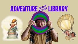 Adventure Begins at Your Library Summer Reading Programs - Week 1 - June 3-7