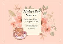 Mother's Day High Tea