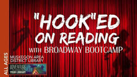 “Hook”ed on Reading with Broadway Bootcamp