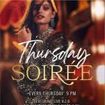 Thursday Soiree