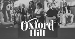 Oxford Hill at Friday Night Live: Martha Merrell's Stage